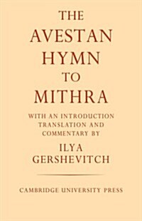 The Avestan Hymn to Mithra (Paperback)