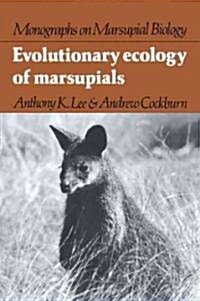 Evolutionary Ecology of Marsupials (Paperback)