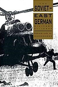 The Soviet-East German Military Alliance (Paperback)