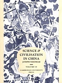 Science and Civilisation in China: Volume 2, History of Scientific Thought (Hardcover)