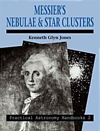 Messiers Nebulae and Star Clusters (Paperback, 2 Revised edition)