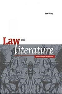 Law and Literature : Possibilities and Perspectives (Paperback)