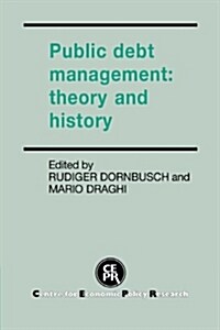 Public Debt Management : Theory and History (Paperback)