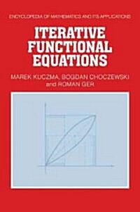 Iterative Functional Equations (Paperback)