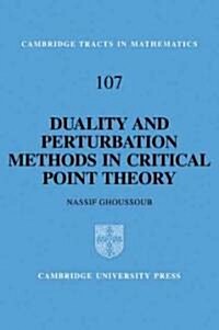 Duality and Perturbation Methods in Critical Point Theory (Paperback)