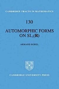 Automorphic Forms on SL2 (R) (Paperback)