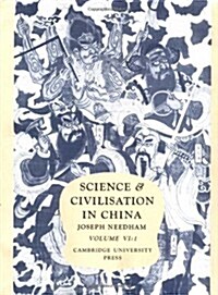 Science and Civilisation in China: Volume 6, Biology and Biological Technology, Part 1, Botany (Hardcover)