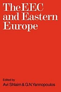 The EEC and Eastern Europe (Paperback)
