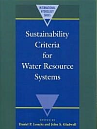 Sustainability Criteria for Water Resource Systems (Paperback)