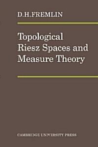 Topological Riesz Spaces and Measure Theory (Paperback)