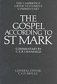 The Gospel according to St Mark : An Introduction and Commentary (Paperback)