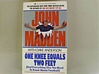 One Knee Equals Two Feet and Everything Else You Need to Know About Football (Paperback, Reissue)