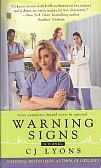 Warning Signs (Paperback, Original)