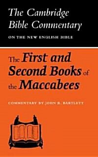 The First and Second Books of the Maccabees (Paperback)