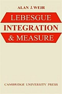 Lebesgue Integration and Measure (Paperback)