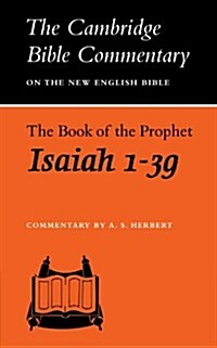 The Book of the Prophet Isaiah, 1-39 (Paperback)