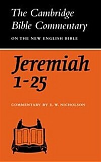 The Book of the Prophet Jeremiah, Chapters 1-25 (Paperback)