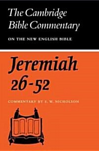 The Book of the Prophet Jeremiah, Chapters 26-52 (Paperback)