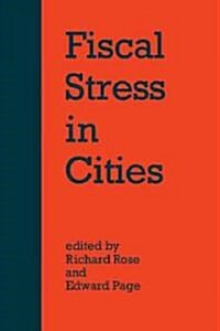 Fiscal Stress in Cities (Paperback)