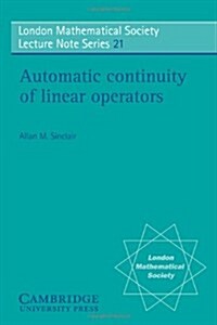 Automatic Continuity of Linear Operators (Paperback)