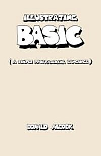 Illustrating Basic (Paperback)