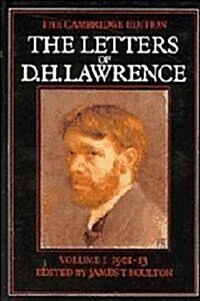 The Letters of D. H. Lawrence: Volume 1, September 1901–May 1913 (Hardcover)