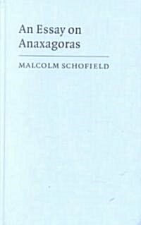 An Essay on Anaxagoras (Hardcover)