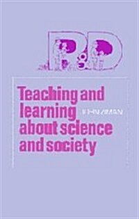 Teaching and Learning about Science and Society (Hardcover)