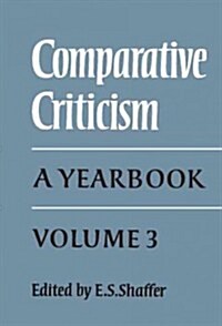 Comparative Criticism: Volume 3 : A Yearbook (Hardcover)