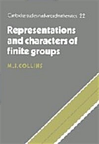 Representations and Characters of Finite Groups (Hardcover)