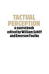 Tactual Perception : A Sourcebook (Hardcover)