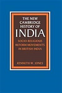 Socio-Religious Reform Movements in British India (Hardcover)