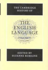 The Cambridge history of the English language. volume IV : 1776-1997