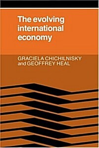 The Evolving International Economy (Hardcover)