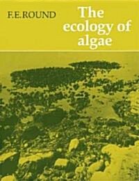 The Ecology of Algae (Paperback, Reprint)