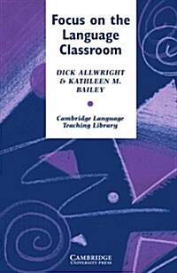 Focus on the Language Classroom (Paperback)