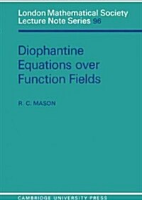 Diophantine Equations over Function Fields (Paperback)