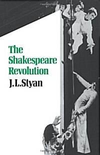 The Shakespeare Revolution (Paperback, Reprint)