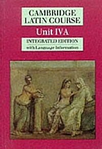 Cambridge Latin Course Unit 4a (Integrated) (Paperback, 2, Revised)