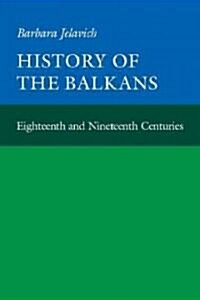 [중고] History of the Balkans: Volume 1 (Paperback)