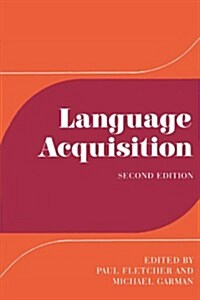 Language Acquisition : Studies in First Language Development (Paperback)