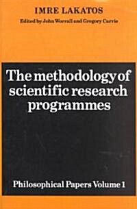 The Methodology of Scientific Research Programmes: Volume 1 : Philosophical Papers (Paperback)