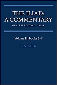 The Iliad: A Commentary: Volume 2, Books 5-8 (Paperback)