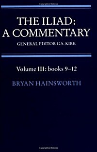 The Iliad: A Commentary: Volume 3, Books 9-12 (Paperback)