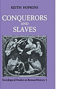 Conquerors and Slaves (Paperback, New)