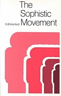 The Sophistic Movement (Paperback)