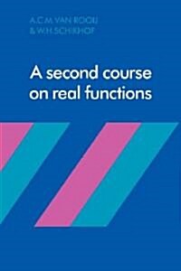 A Second Course on Real Functions (Paperback)