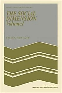 The Social Dimension: Volume 1 : European Developments in Social Psychology (Paperback)