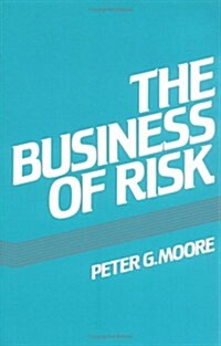 The Business of Risk (Paperback)