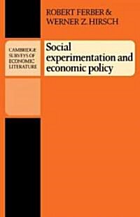 Social Experimentation and Economic Policy (Paperback)